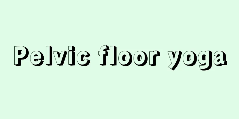 Pelvic floor yoga