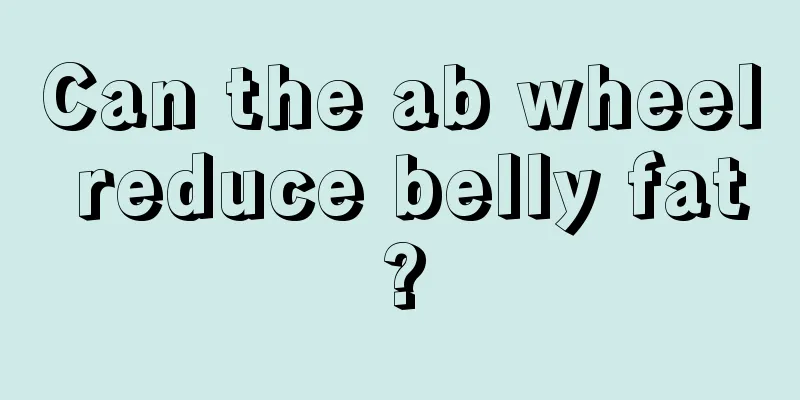 Can the ab wheel reduce belly fat?