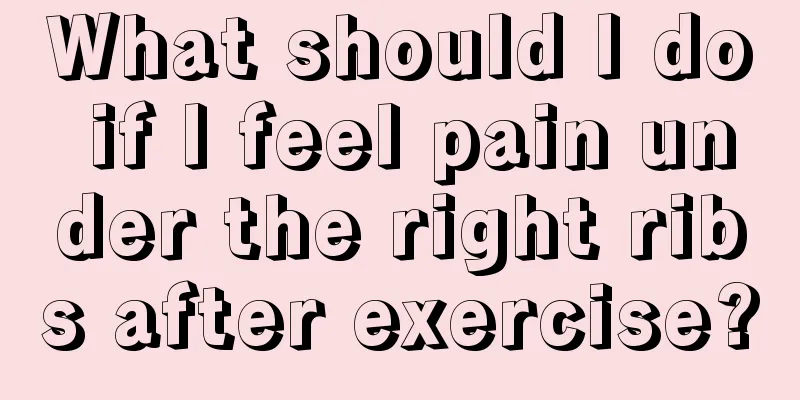 What should I do if I feel pain under the right ribs after exercise?