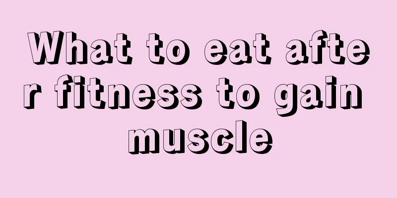 What to eat after fitness to gain muscle