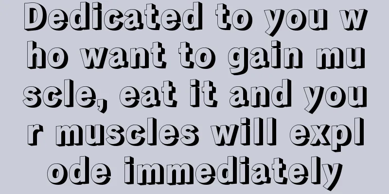 Dedicated to you who want to gain muscle, eat it and your muscles will explode immediately