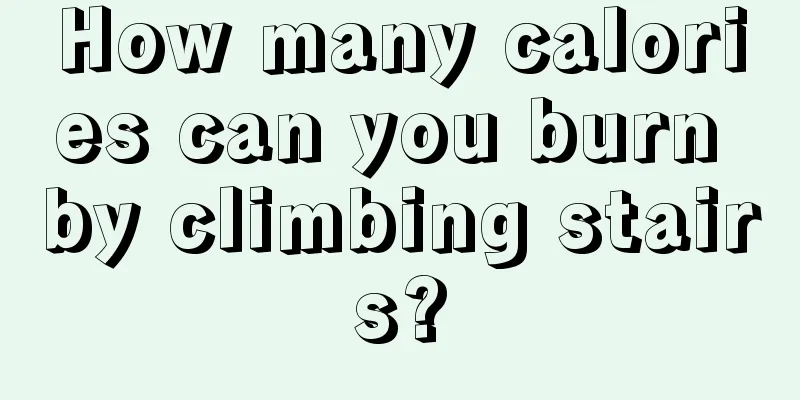 How many calories can you burn by climbing stairs?
