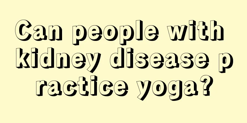 Can people with kidney disease practice yoga?