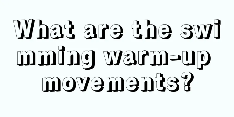 What are the swimming warm-up movements?
