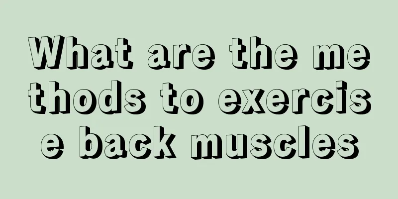 What are the methods to exercise back muscles