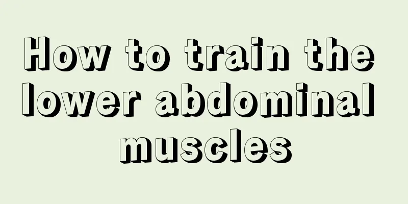 How to train the lower abdominal muscles