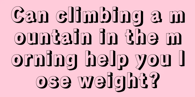 Can climbing a mountain in the morning help you lose weight?