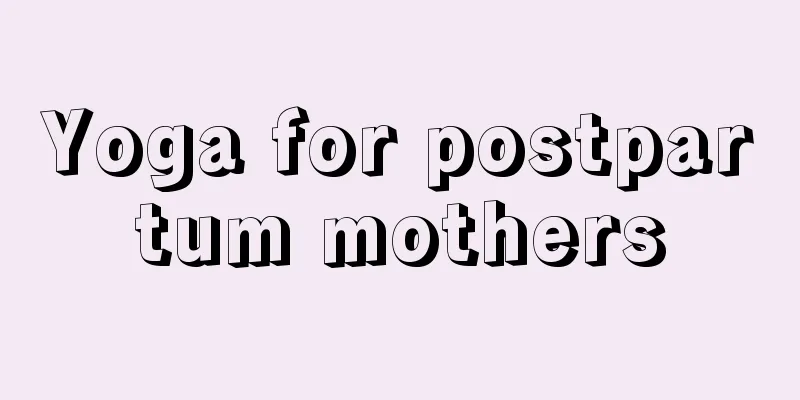 Yoga for postpartum mothers
