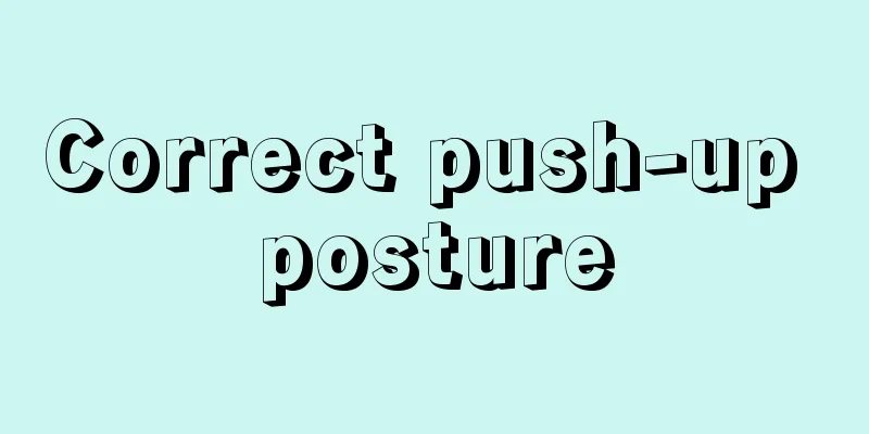 Correct push-up posture