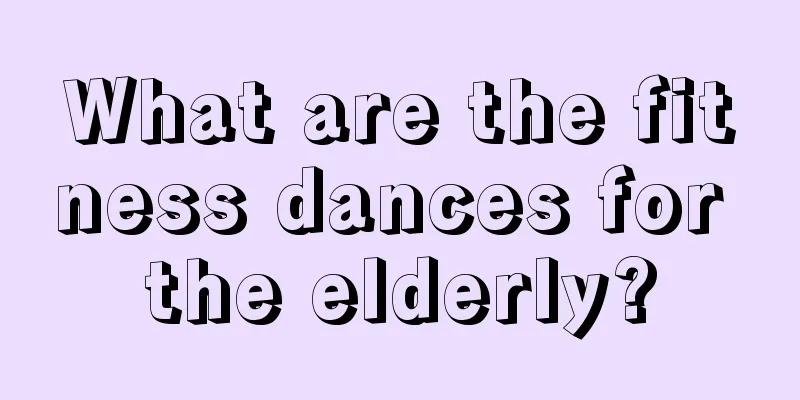 What are the fitness dances for the elderly?