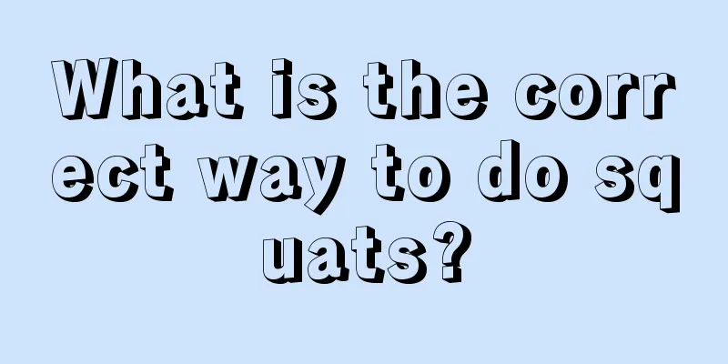 What is the correct way to do squats?