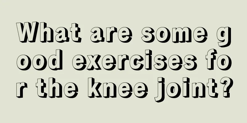 What are some good exercises for the knee joint?
