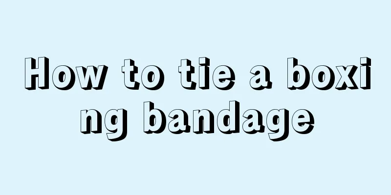 How to tie a boxing bandage