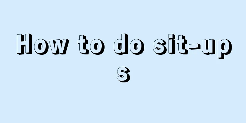 How to do sit-ups