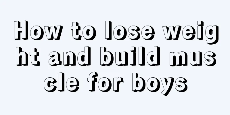 How to lose weight and build muscle for boys
