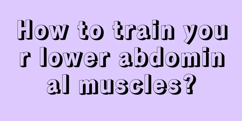 How to train your lower abdominal muscles?