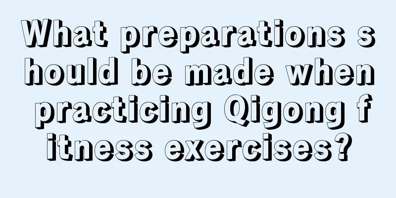 What preparations should be made when practicing Qigong fitness exercises?