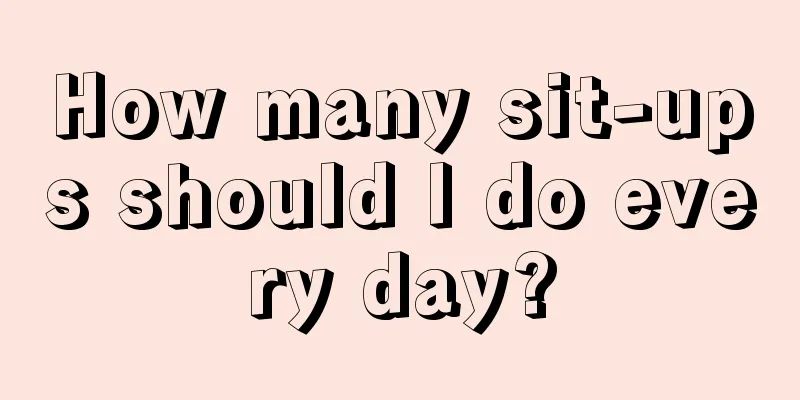 How many sit-ups should I do every day?