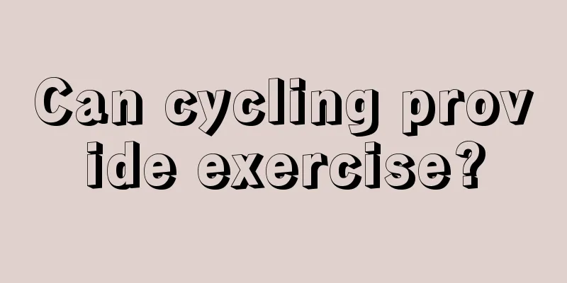 Can cycling provide exercise?