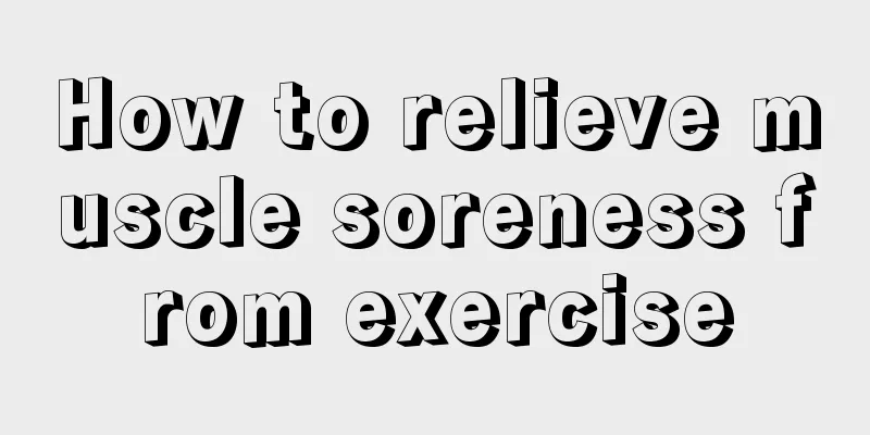How to relieve muscle soreness from exercise