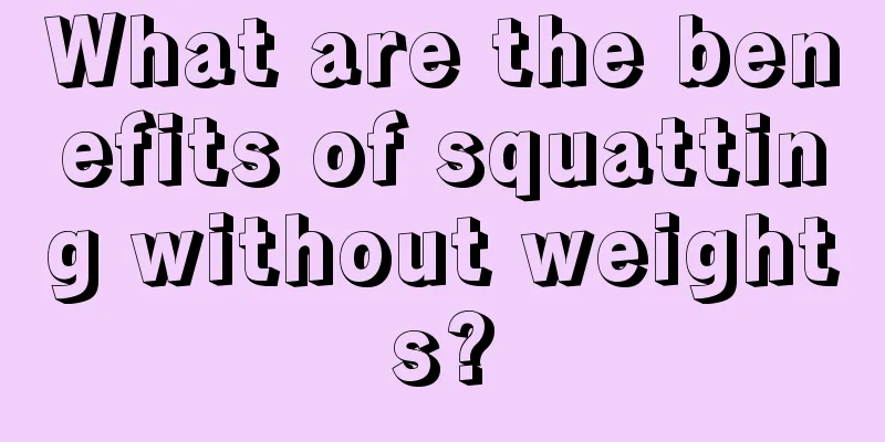 What are the benefits of squatting without weights?
