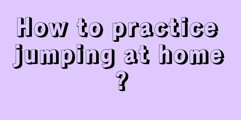 How to practice jumping at home?
