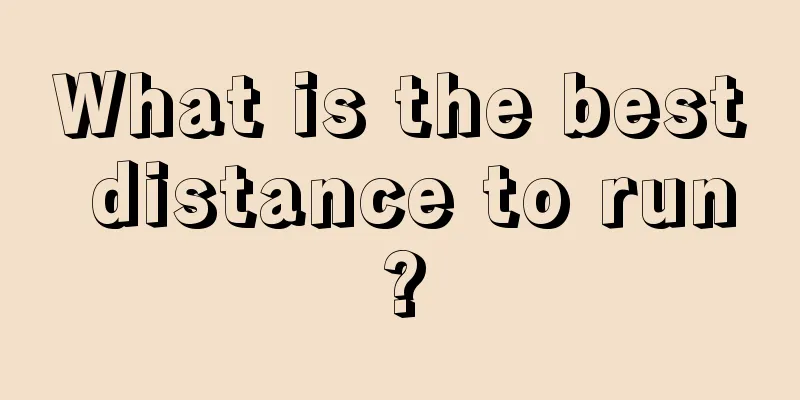 What is the best distance to run?