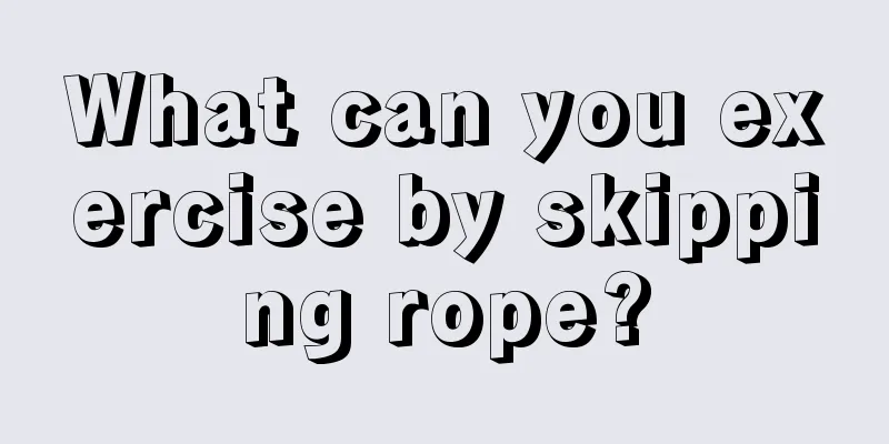 What can you exercise by skipping rope?