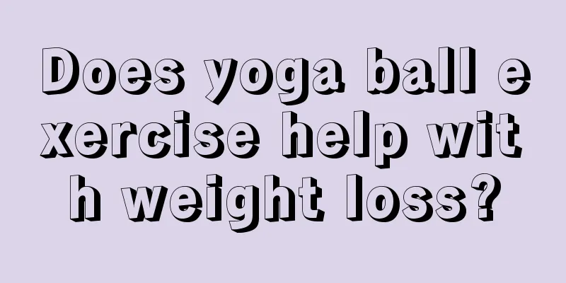 Does yoga ball exercise help with weight loss?