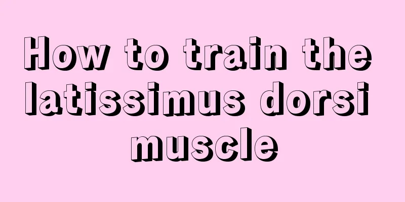 How to train the latissimus dorsi muscle