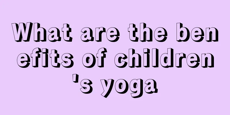 What are the benefits of children's yoga