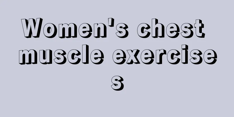Women's chest muscle exercises