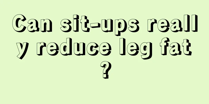 Can sit-ups really reduce leg fat?