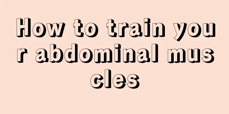 How to train your abdominal muscles